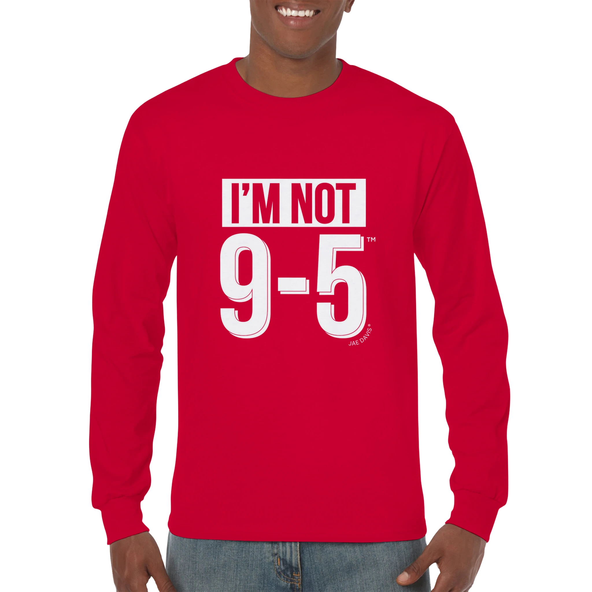 Red long-sleeve shirt with 'I'm Not 9-5' text worn by a person on a white background